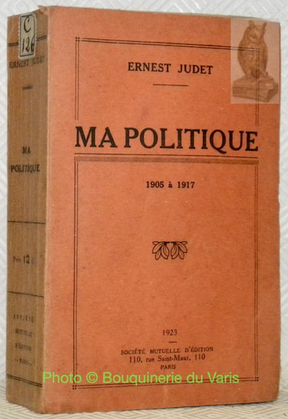 Ma politique 1905 à 1917. | Immagine principale