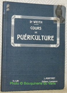 Cours élémentaire de puériculture à l’usage des écoles communales de … | Immagine principale