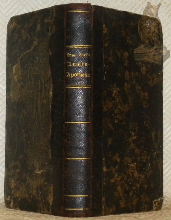 Armen-Apotheck. Nach allen Grund-Theilen und Sätzen der Medicin kürztlich und …