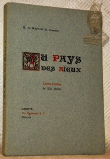 Au Pays des aïeux. Poème descriptif et romanesque. Lettre-préface de …