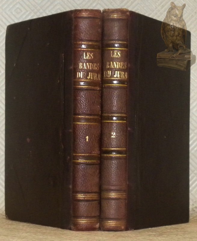 Bande du Jura I. Les prouesses de la Bande du …