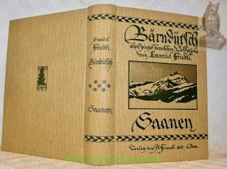 Bärndütsch als Spiegel bernischen Volkstums. Seibenter (7) Band: Saanen.