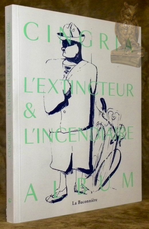 Cingria. L’extincteur & l’incendiaire. Album conçu par Océane Guillemin avec … | Immagine principale