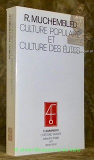 Culture populaire et culture des élites dans la France moderne …