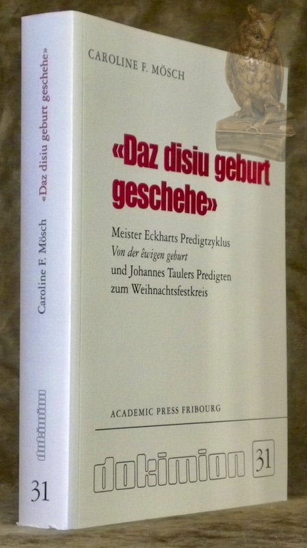 “Daz disiu geburt geschehe”. Meister Eckharts Predigtzyklus Von der êwigen … | Immagine principale