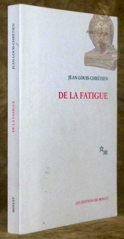 De la fatigue. Collection Philosophie.