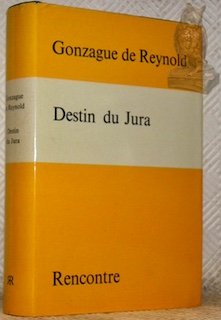 Destin du Jura.