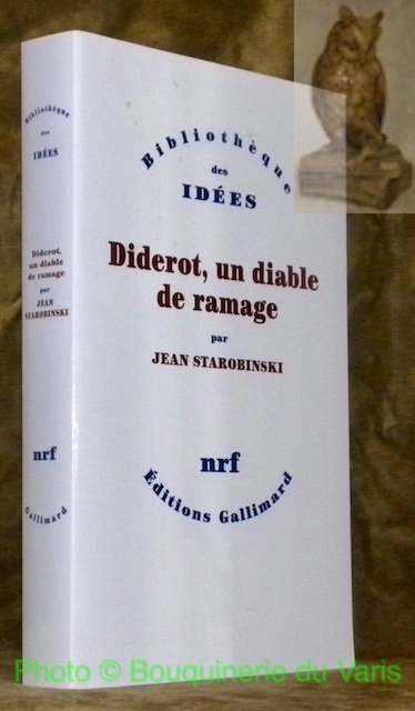 Diderot, un diable de ramage. Collection Bibliothèque des Idées.