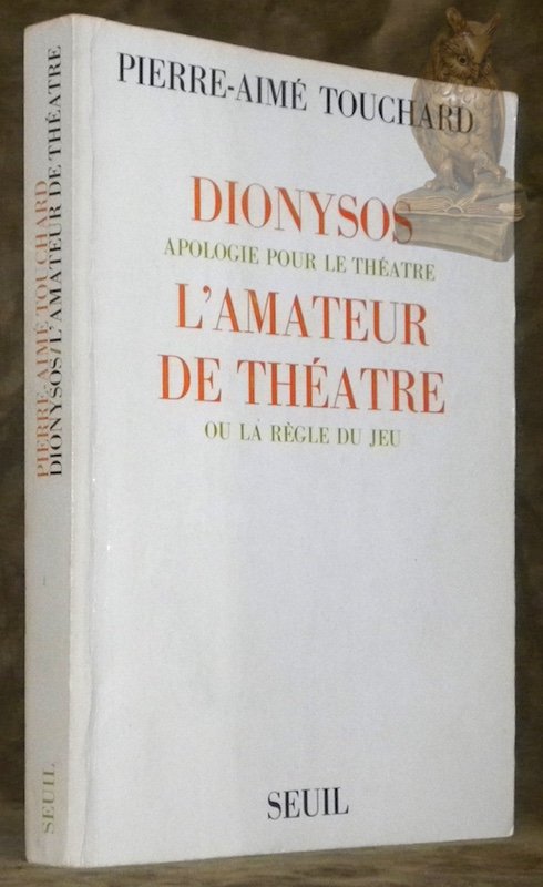 Dionysos suivie de L’amateur de théatre.
