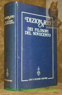 Dizionario dei filosofi del novecento. Centro di Studi Filosofici di …