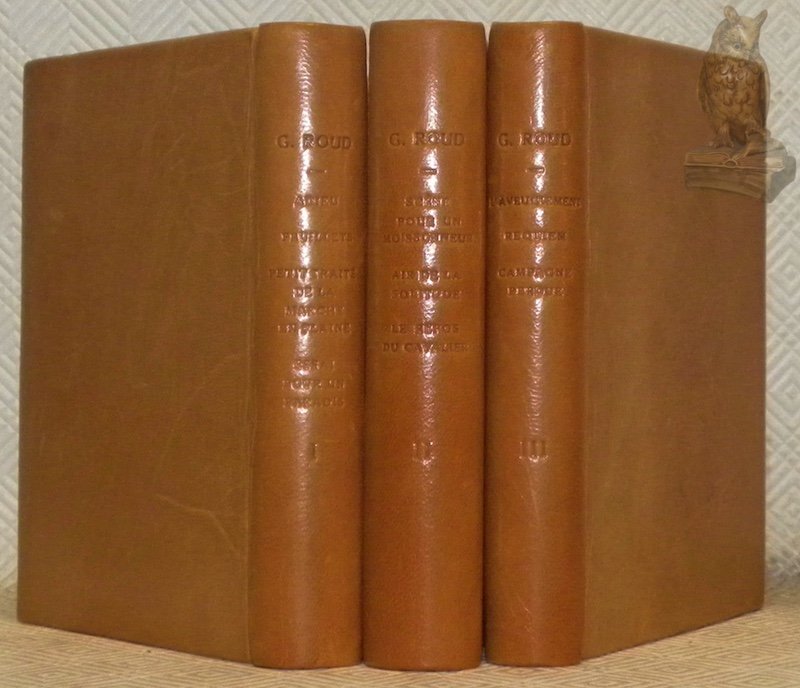 Ecrits de Gustave Roud I, II et III. Adieu. Feuillets. …