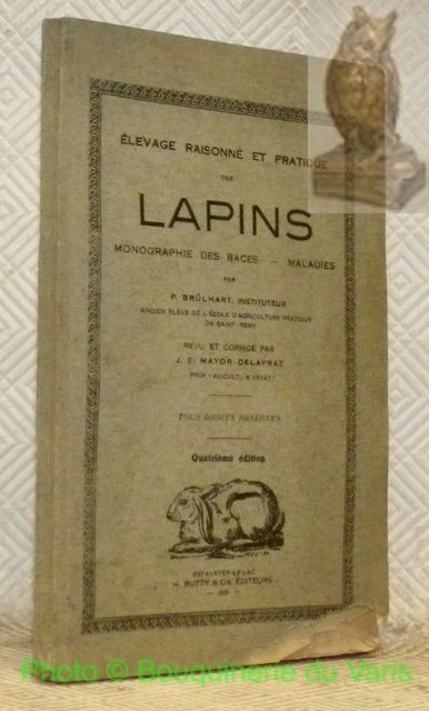 Elevage raisonné et pratique des lapins. Monographie des races - … | Immagine principale