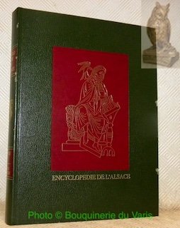 Encyclopédie de l’Alsace. 12 Volumes.