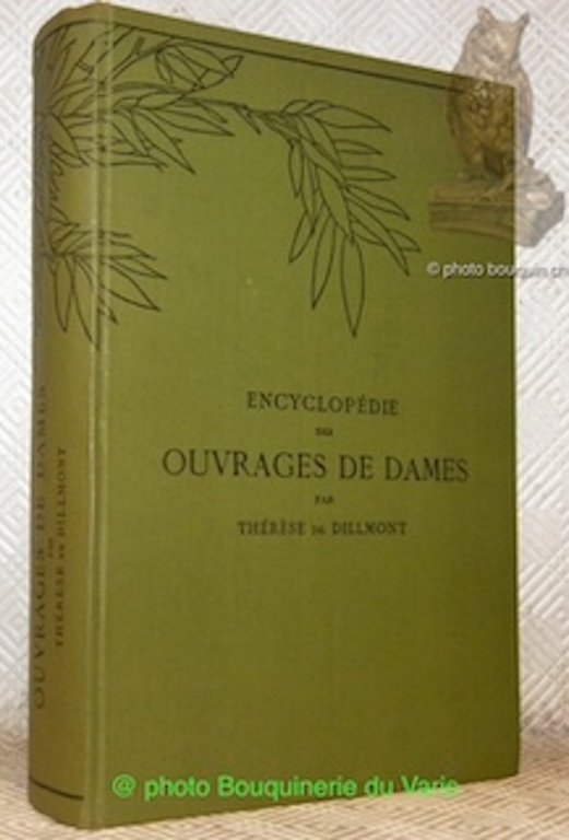 Encyclopédie des ouvrages de Dames. Collection: “Bibliothèque D.M.C.”. | Immagine Gallery 2