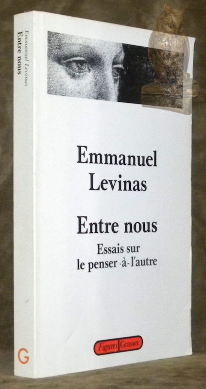 Entre nous. Essais sur le penser-à-l'autre. Collection Fiugres.