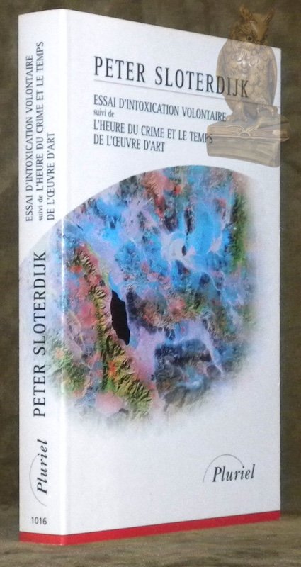 Essai d'intoxication volontaire, suivi de L’heure du crime et le …