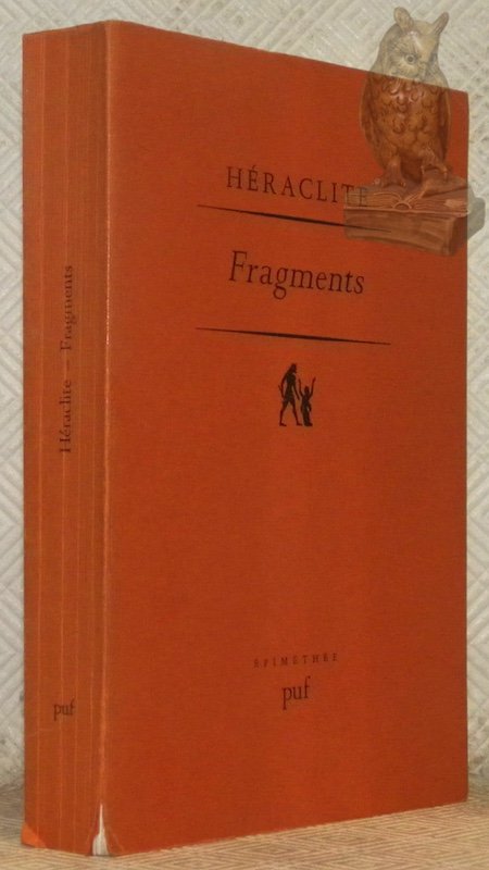Fragments. Texte établi, traduit, commenté par Marcel Conche. Collection Epimétheé, … | Immagine principale