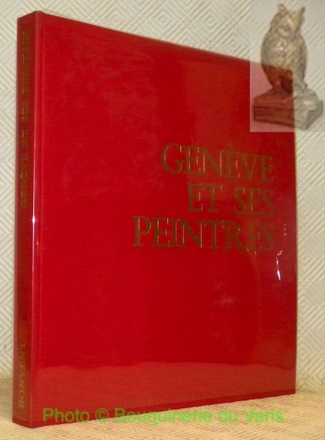 Genève et ses peintres.