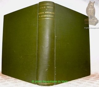 Genève historique & archéologique. Avec dessins & fac-similé de Hermann …