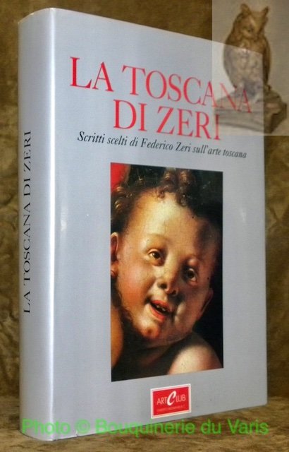 Giorno per Giorno nella pittura. Scritti sull’arte Toscana dal Trecento …