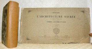 Histoire de l’architecture sacrée du quatrième au dixième siècle dans …