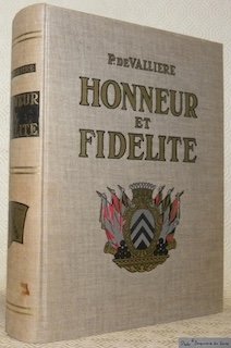 Honneur et fidélité. Histoire des suisses au service étranger. Avant-propos: …