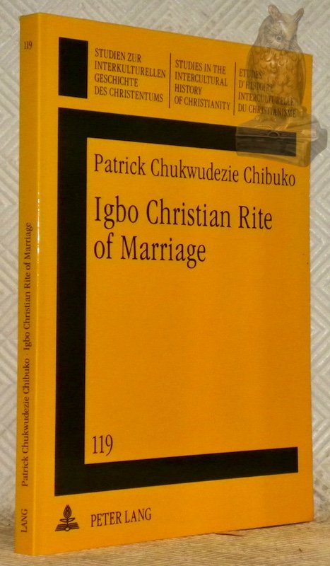 Igbo Christian Rite of Marriage. Studien zur interkulturellen Geschichte des … | Immagine principale