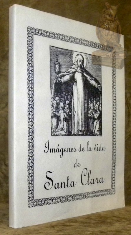 Imagenes de la vida de Santa Clara. “Icones Sanctae Clarae”. | Immagine principale