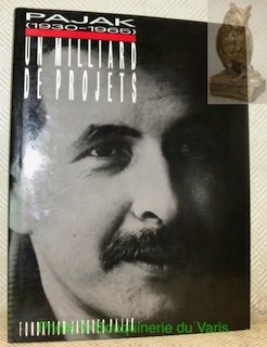 Jacques Pajak (1930-1965). Un milliard de projets.