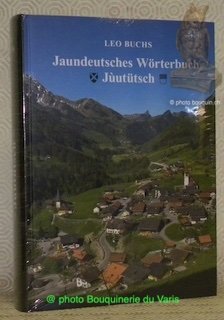 Jaundeutsches Worterbuch. Juututsch. Mundartworterbuch der Gemeinde Jaun FR. | Immagine Gallery 2