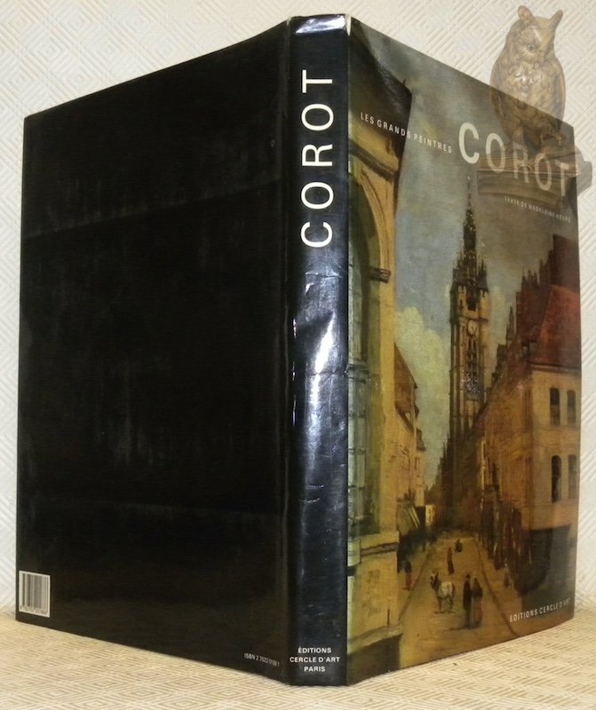Jean-Baptiste-Camille Corot. Collection La Bibliothèque des Grands Peintres.