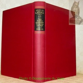 Kirchenschriftsteller. Verzeichnis und Sigel 3., neubearbeitete und erweiterte Auflage. Vetus …