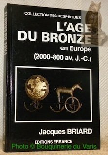 L'age du bronze en Europe. (2000 - 800 AV. J.C.). … | Immagine principale