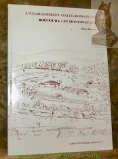 L’établissement gallo-romain de Boécourt, Les Montoyes (JU). Cahiers d’achéologie jurassienne … | Immagine principale