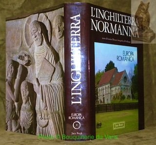L'Inghilterra Normanna, volume 7 di Europa Romanica. Fotografie di Zodiaque. …