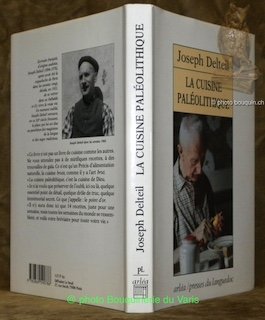 La cuisine paléolithique. Photographies de Henk Breuker.