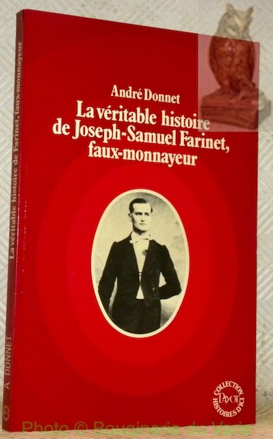 La véritable histoire de Joseph-Samuel Farinet. | Immagine principale