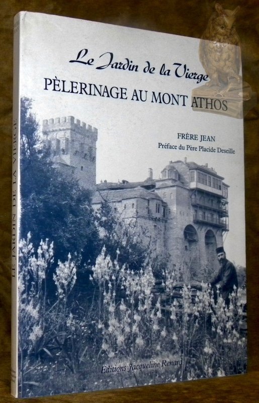 Le Jardin de la Vierge. Pèlerinage au Mont Athos. Préface … | Immagine principale