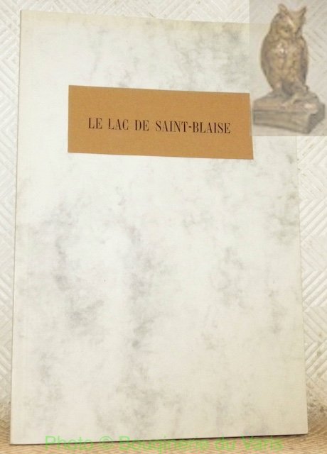 Le lac de Saint-Blaise. Histoire, hydrographie, faune des invertébrés. Par … | Immagine principale