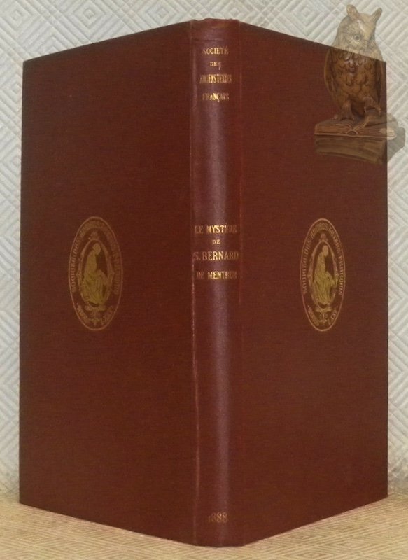 Le mystère de S. Bernard de Menthon. Publié pour la …