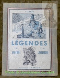 Légendes du glacier et de l’avalanche. Recueillies dans le Loetschental. … | Immagine principale