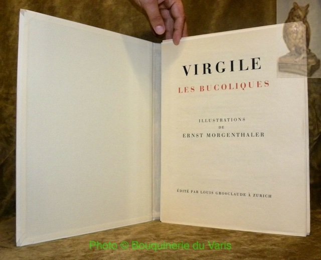 Les bucoliques. Illustrations de Ernst Morgenthaler.