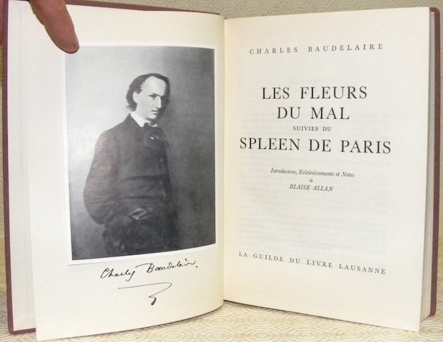 Les fleurs du mal. Suivies du Spleen de Paris. Introduction, …