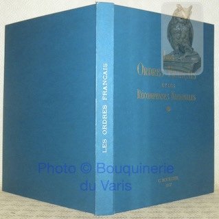 Les Ordres Français et les Récompenses Nationales. 2e Edition.