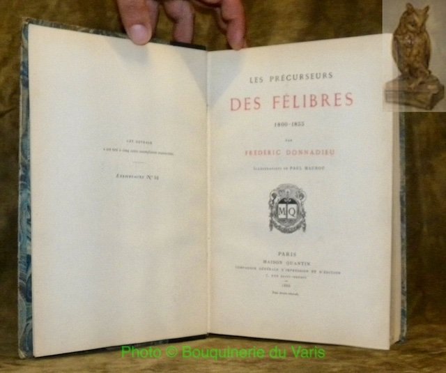 Les précurseurs des Félibres, 1800 - 1855. Illustrations de Paul …