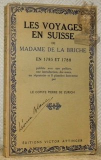 Les voyages en Suisse de Madame de la Briche en …