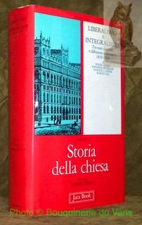Liberalismo e integralismo. Tra stati nazionali e diffusione missionaria, 1830 …