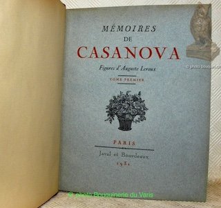 Mémoires de Casanova de Seingalt écrits par lui-même. Illustré de …