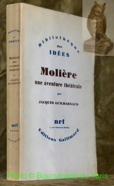 Molière, une aventure théâtrale. Tartuffe - Dom Juan - Le …