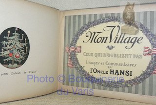 Mon village. Ceux qui n’oublient pas. Images et commentaires par …